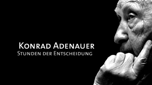 AirCam "Adenauer - Stunden der Entscheidung"